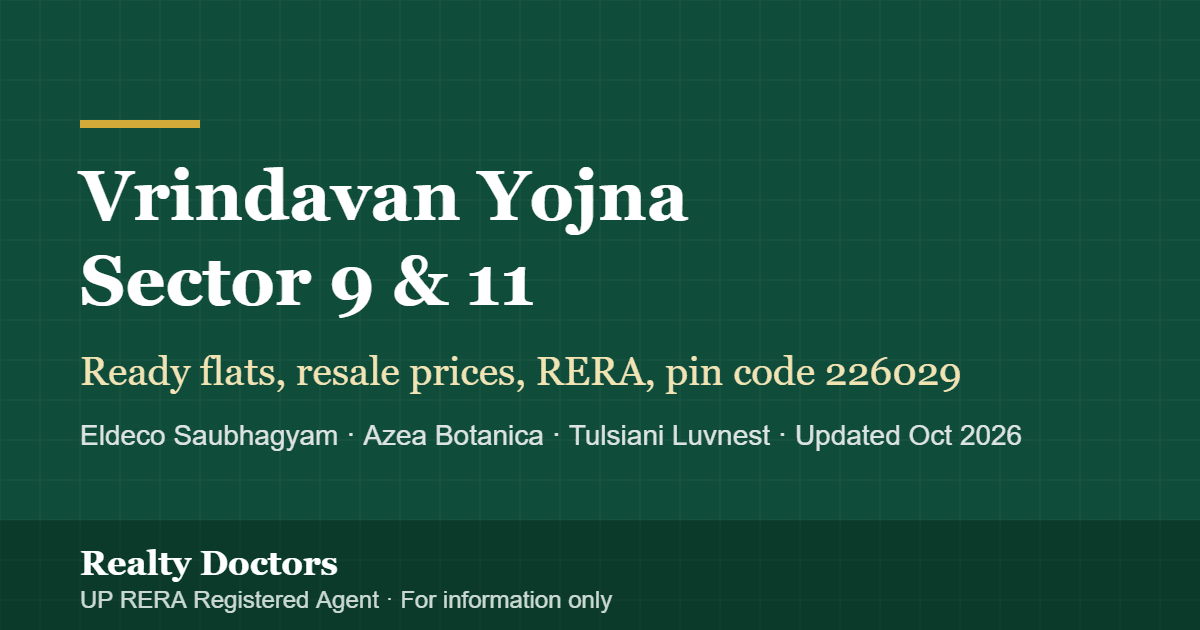 Vrindavan Yojna Sector 9 & 11: Flats, Prices, Pin Code