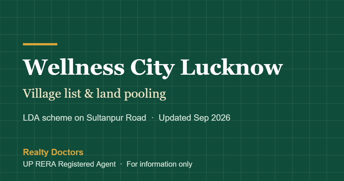 Wellness City Village List & Land Pooling