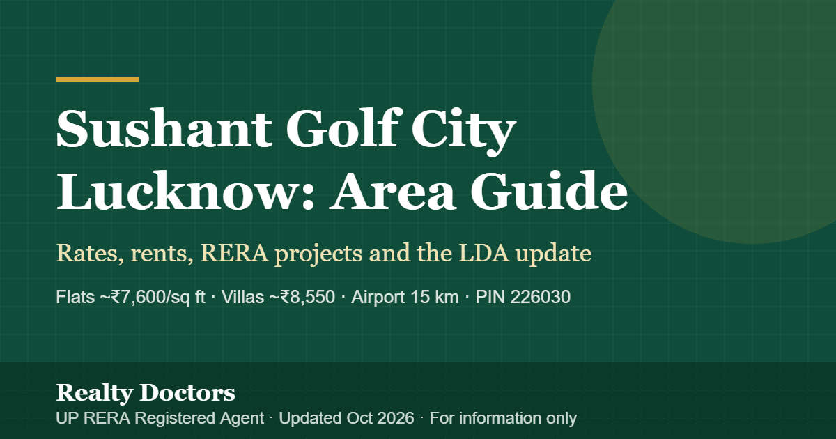 Sushant Golf City Lucknow: Area Guide 2026