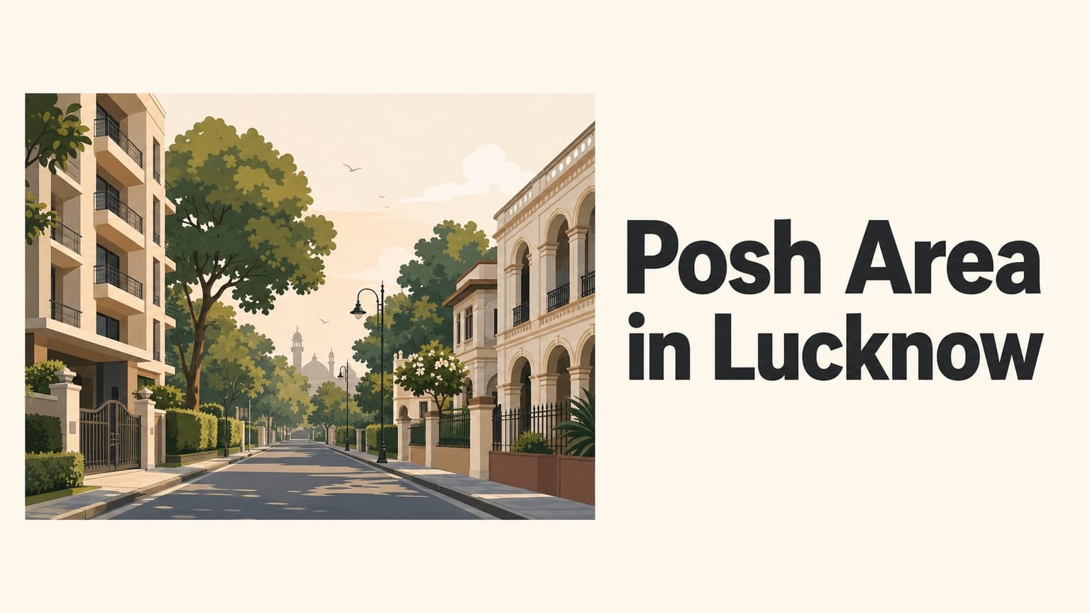 Posh Area in Lucknow: Telling the Label from the Place